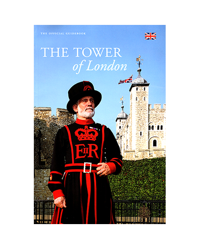 THE TOWER OF LONDON: THE OFFICIAL GUIDEBOOK