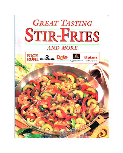 GREAT TASTING STIR-FRIES AND MORE