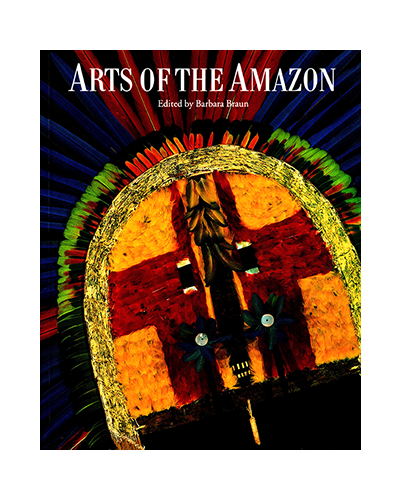 ARTS OF THE AMAZON