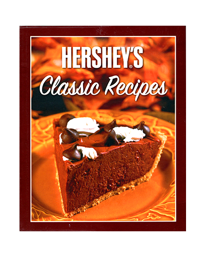 HERSHEY'S CLASSIC RECIPES