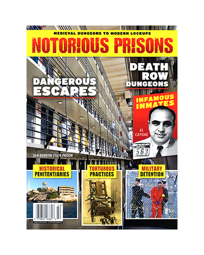 NOTORIOUS PRISONS